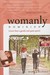 Womanly Dominion: More Than A Gentle and Quiet Spirit