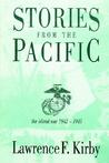 Stories from the Pacific by Lawrence F. Kirby