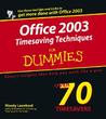 Office 2003 Timesaving Techniques for Dummies