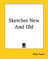 Sketches New and Old