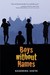 Boys without Names (Paperback)