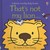 That's Not My Lion... (Board Book)