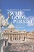 Why Gods Persist: A Scientific Approach to Religion (Paperback)