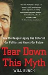 Tear Down This Myth by Will Bunch