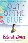 Out of the Blue by Belinda Jones Out of the Blue by Belinda Jones