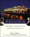 The Court of the Last Tsar by Greg King The Court of the Last Tsar by Greg King