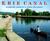 Erie Canal: Canoeing Americ...