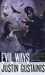 Evil Ways (Quincey Morris, #2)