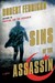 Sins of the Assassin by Robert Ferrigno Sins of the Assassin by Robert Ferrigno