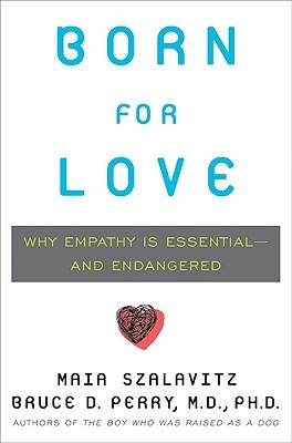 Born for Love by Bruce D. Perry