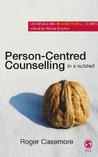 Person-Centred Counselling in a Nutshell Person-Centred Counselling in a Nutshell