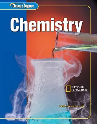 Glencoe Science: Chemistry, Student Edition (Glencoe Science)