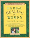 Herbal Healing for Women by Rosemary Gladstar Herbal Healing for Women by Rosemary Gladstar