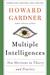 Multiple Intelligences: New Horizons in Theory and Practice