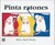 Pinta Ratones = Mouse Paint (Hardcover)