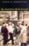 Why Societies Need Dissent Why Societies Need Dissent