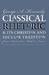 Classical Rhetoric and Its Christian and Secular Tradition from Ancient to Modern Times