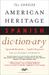 The Concise American Heritage Spanish Dictionary: Spanish/English - Ingles/Espanol (Hardcover)