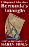 Bermuda's Triangle: A Misplaced Adventure
