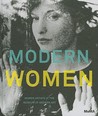 Modern Women: Women Artists at the Museum of Modern Art