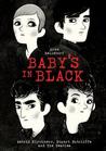 Baby's in Black by Arne Bellstorf Baby's in Black by Arne Bellstorf