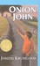 Onion John (Hardcover)