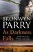 As Darkness Falls (Paperback)