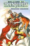 Welcome to Tranquility, Vol. 2 by Gail Simone Welcome to Tranquility, Vol. 2 by Gail Simone