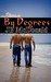 By Degrees (Paperback)