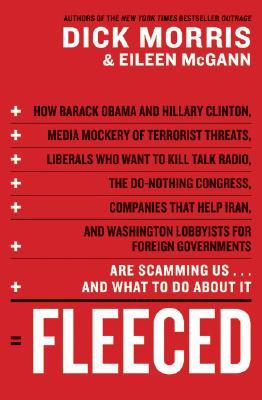 Fleeced by Dick Morris