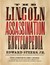 The Lincoln Assassination Encyclopedia