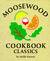 Moosewood Cookbook Classics, Mini Edition (Hardcover)
