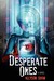 The Desperate Ones (Paperback)