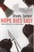 Hope Dies Last