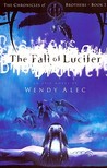 The Fall of Lucifer (Chronicles of Brothers)