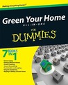Green Your Home All-In-One for Dummies Green Your Home All-In-One for Dummies