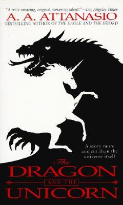 The Dragon and the Unicorn (Arthor, #1)
