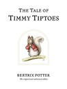 The Tale of Timmy Tiptoes by Beatrix Potter