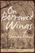 On Borrowed Wings: A Novel
