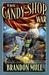 The Candy Shop War by Brandon Mull The Candy Shop War by Brandon Mull