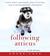 Following Atticus: Forty-Eight High Peaks, One Little Dog, and an Extraordinary Friendship (Audio CD)