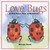 Love Bugs: A Bug-Eyed View of Romance