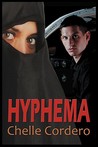 Hyphema by Chelle Cordero
