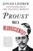 Proust Was a Neuroscientist (Hardcover)