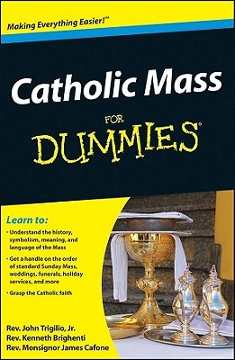 Catholic Mass for Dummies