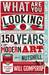 What Are You Looking At?: 100 Years of Modern Art in a Nutshell. Will Gompertz