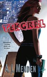 Tekgrrl (Elite Hands of Justice, #2) Tekgrrl (Elite Hands of Justice, #2)