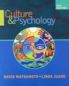 Culture and Psychology by David Matsumoto Culture and Psychology by David Matsumoto