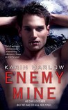 Enemy Mine by Karin Harlow Enemy Mine by Karin Harlow