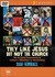 They Like Jesus But Not the Church: Six Sessions Responding to Culture's Objections to Christianity